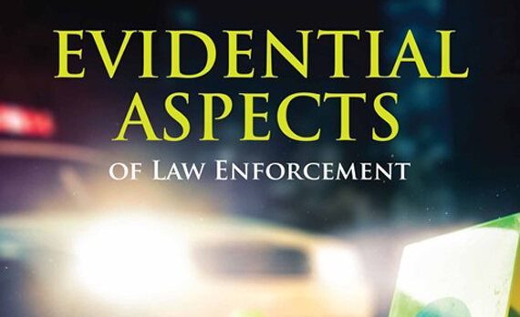 Book Review – Evidential Aspects of Law Enforcement